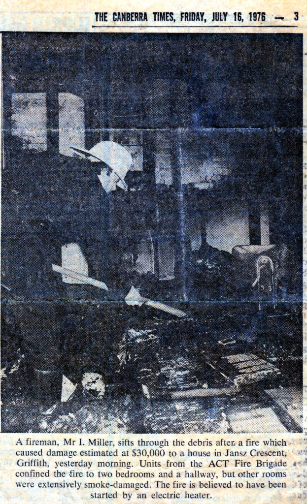The fire damaged that corner of the house only and was re-built with the insurance money. Unfortunately I had left a lot of my old drawings, including the Cartmel Priory measured drawings up in the roof space and they were lost in the fire. Cutting from Canberra Times 16 July 1976